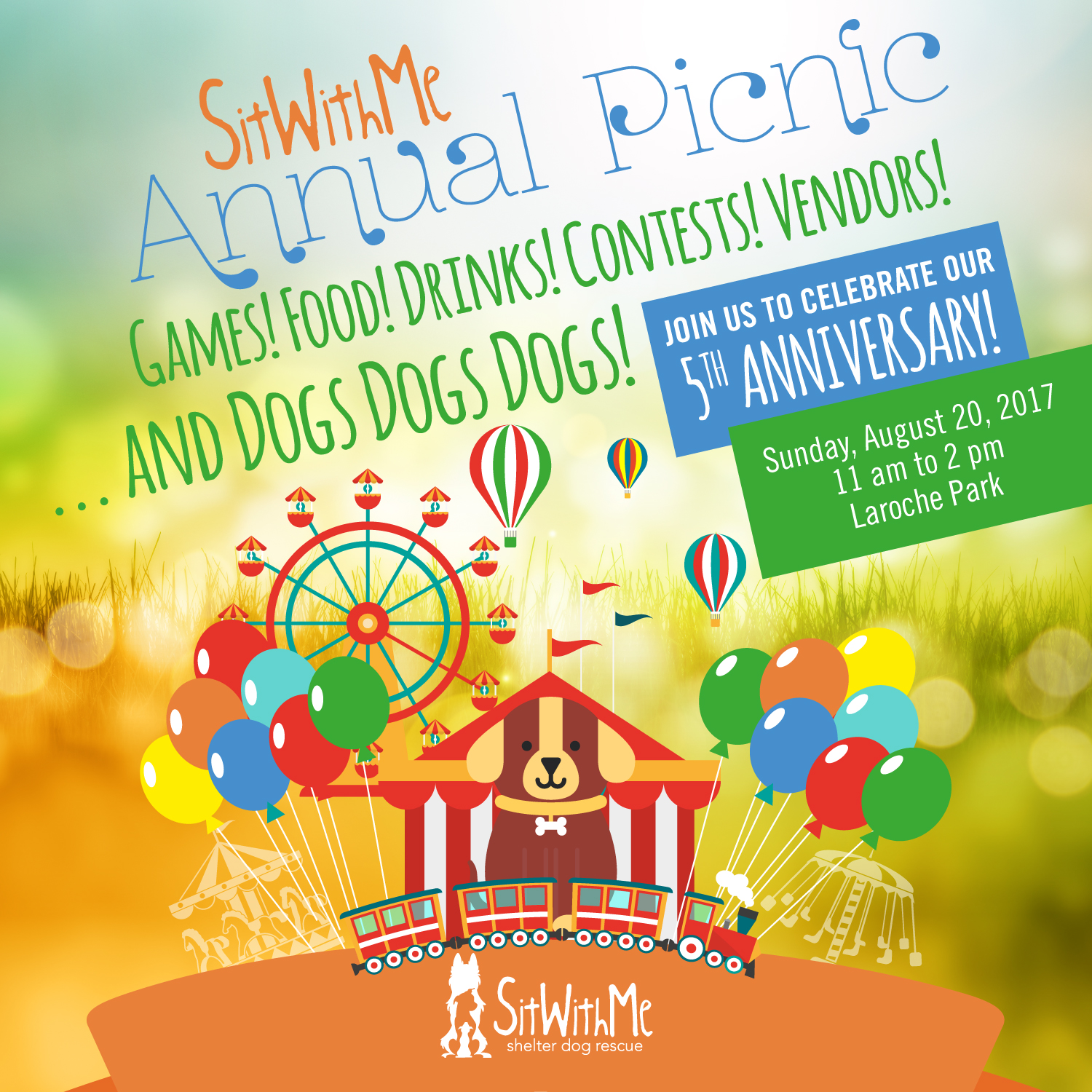 Sit With Me Annual Picnic. Games! Food! Drinks! Contests! Vendors! and Dogs Dogs Dogs! Join us to celebrate our 5th Anniversary! Sunday, August 20, 2017. 11 am to 2 pm. Laroche Park.